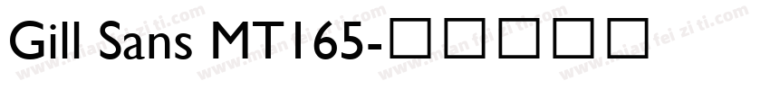 Gill Sans MT165字体转换